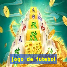 jogo de futebol com dinheiro infinito